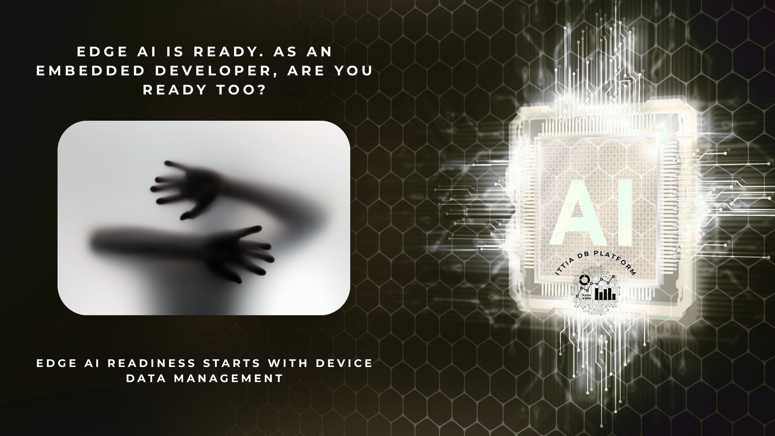 beyond_ai_inference_-_edge_ai_is_ready._as_an_embedded_developer_are_you_ready_too.jpg 